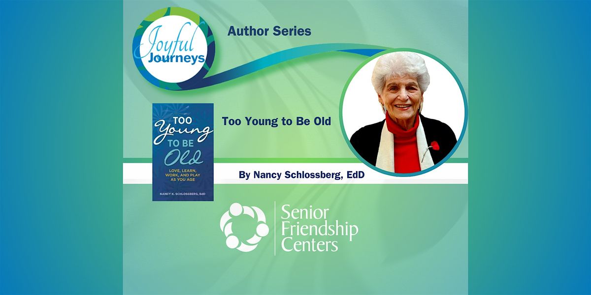 Transition Surprises 101 with Dr. Nancy Schlossberg