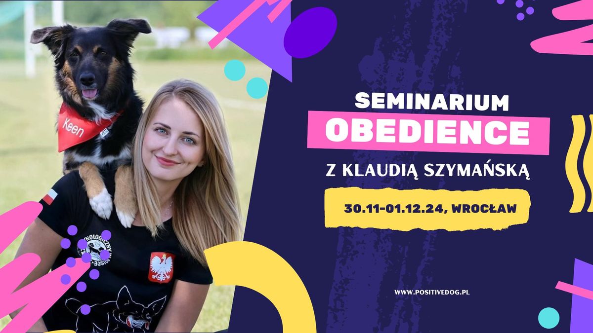 Seminarium obedience z Klaudi\u0105 Szyma\u0144sk\u0105 we Wroc\u0142awiu