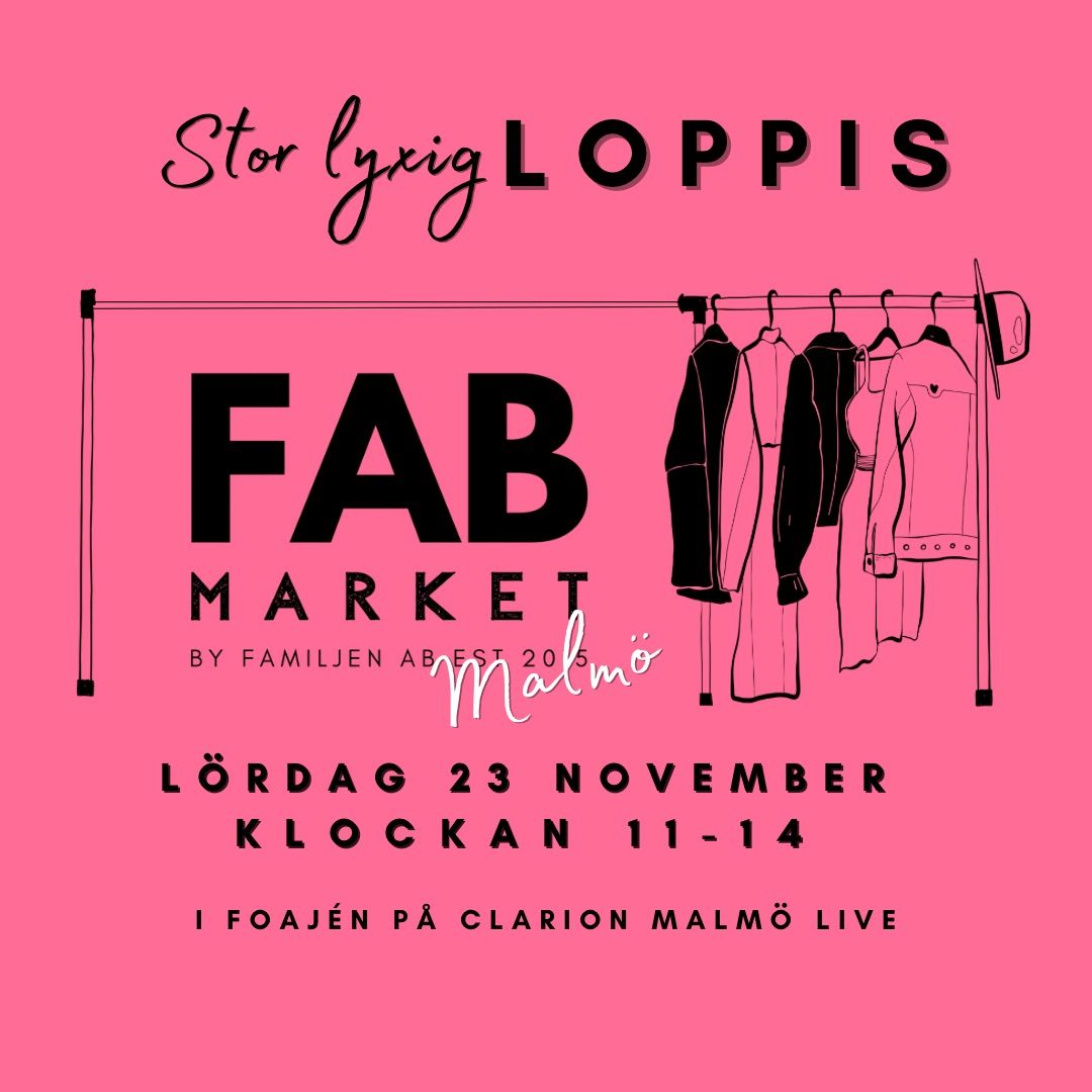 FAB MARKET MALM\u00d6 23\/11 - STOR LYXIG LOPPIS 