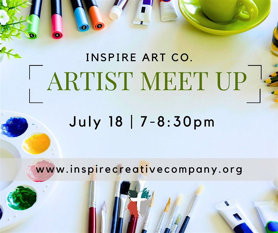 August Artist Meet Up