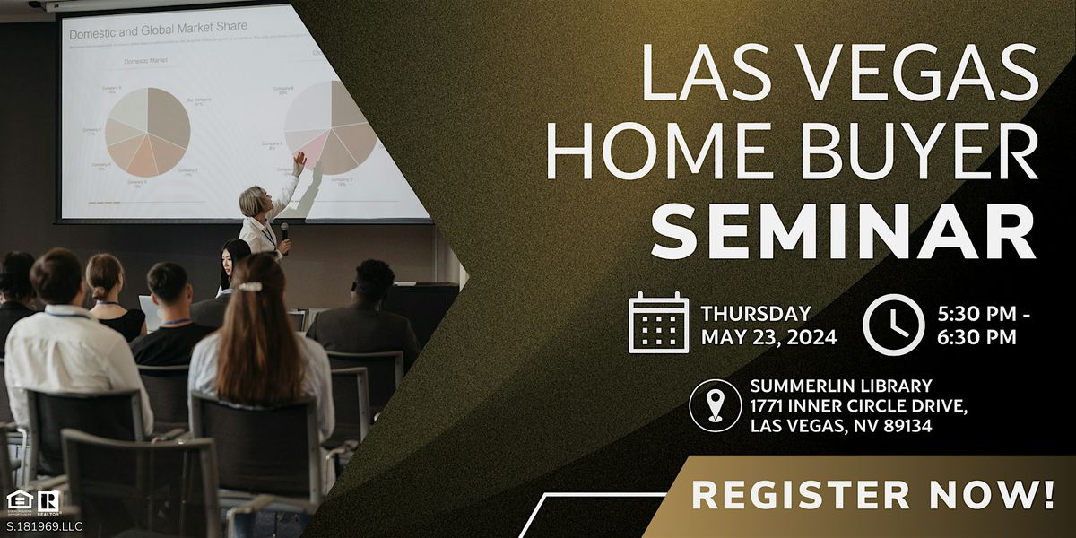 Las Vegas Home Buyer Seminar