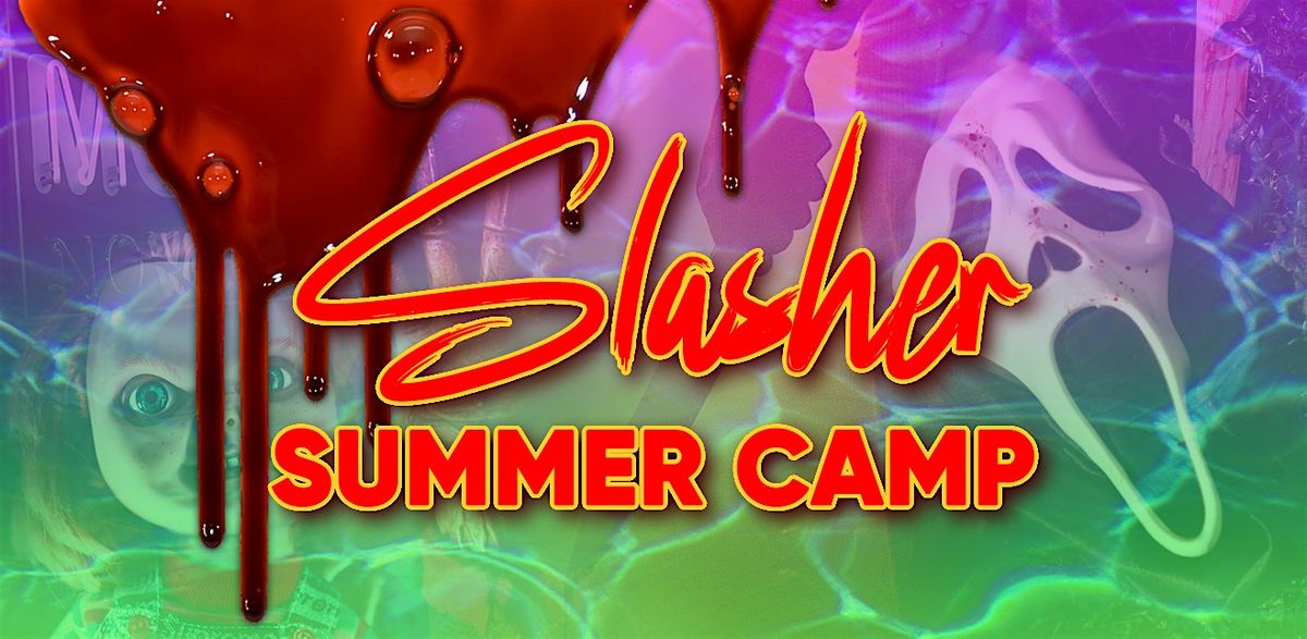 Slasher Summer Camp