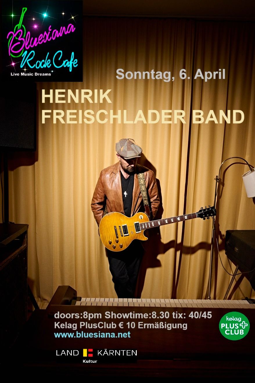 HENRIK FREISCHLADER BAND 