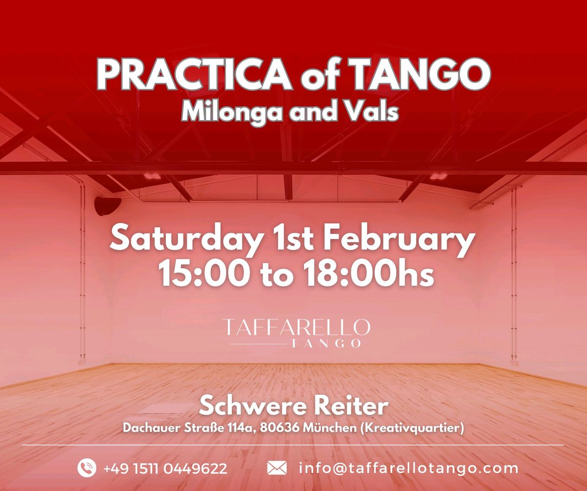 PRACTICA of TANGO, Milonga and Vals!