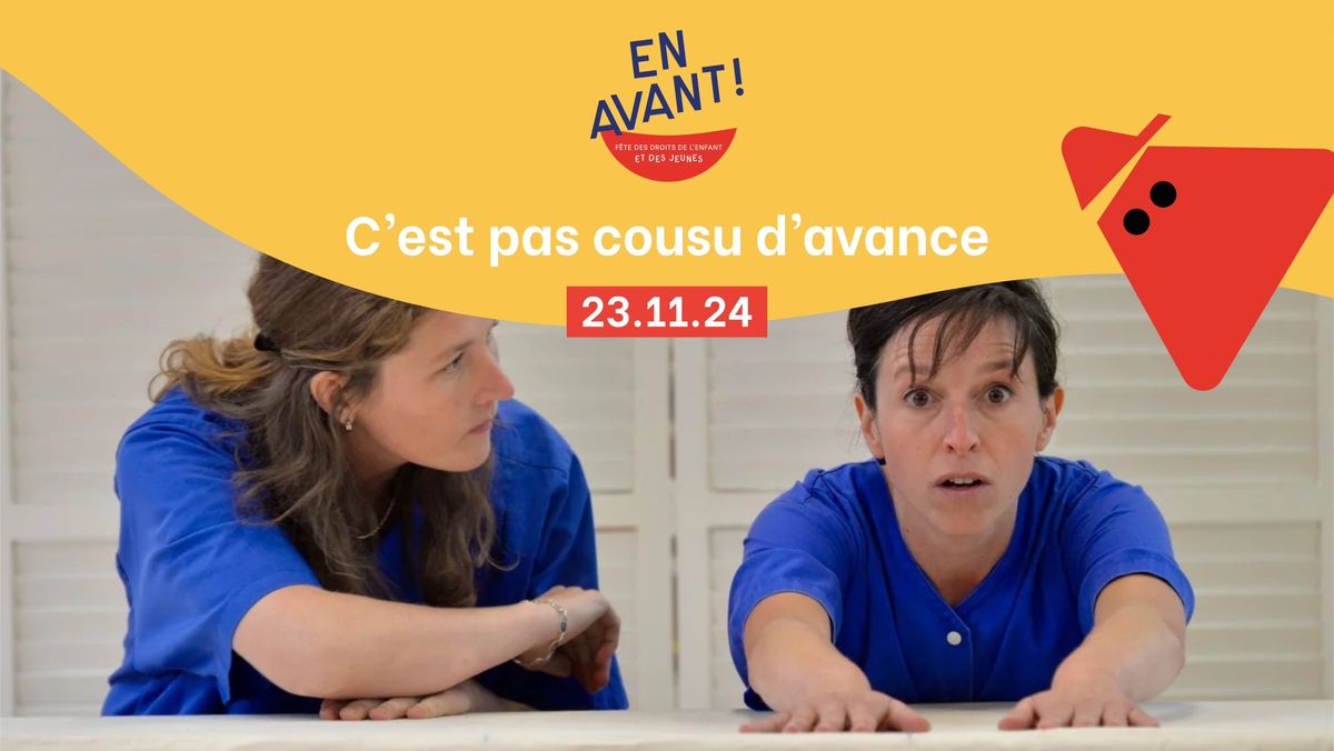 C'est pas cousu d'avance (COMPLET) | EN AVANT !