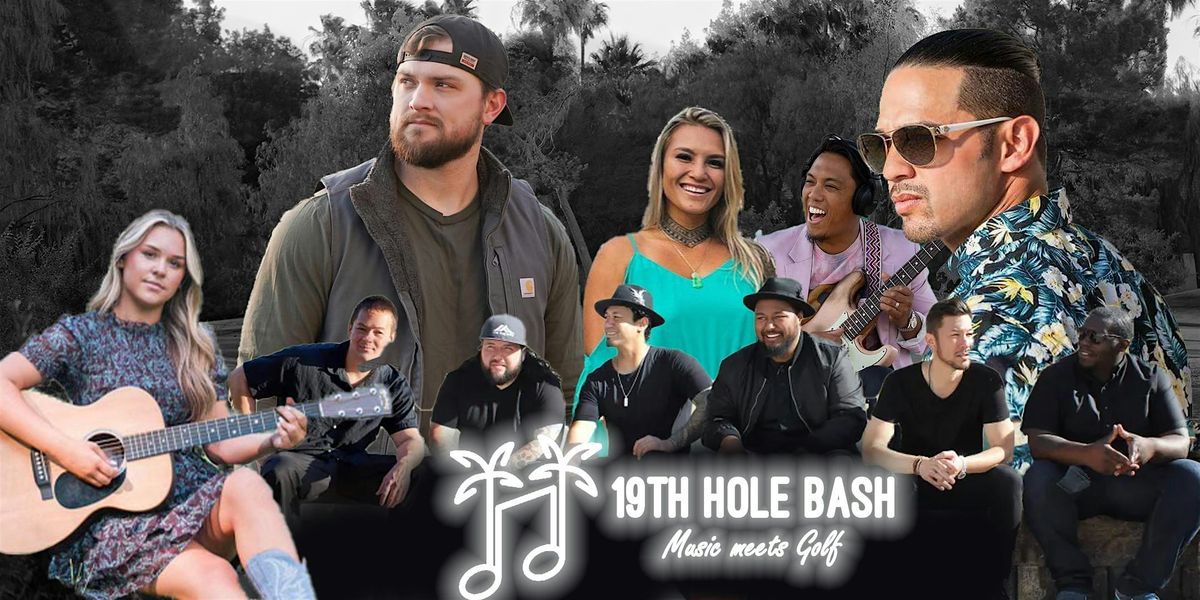 19th Hole Bash | Where Music Meets Golf