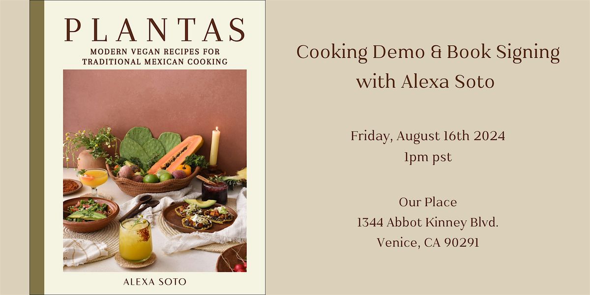 Cooking Demo & Book Signing at Our Place