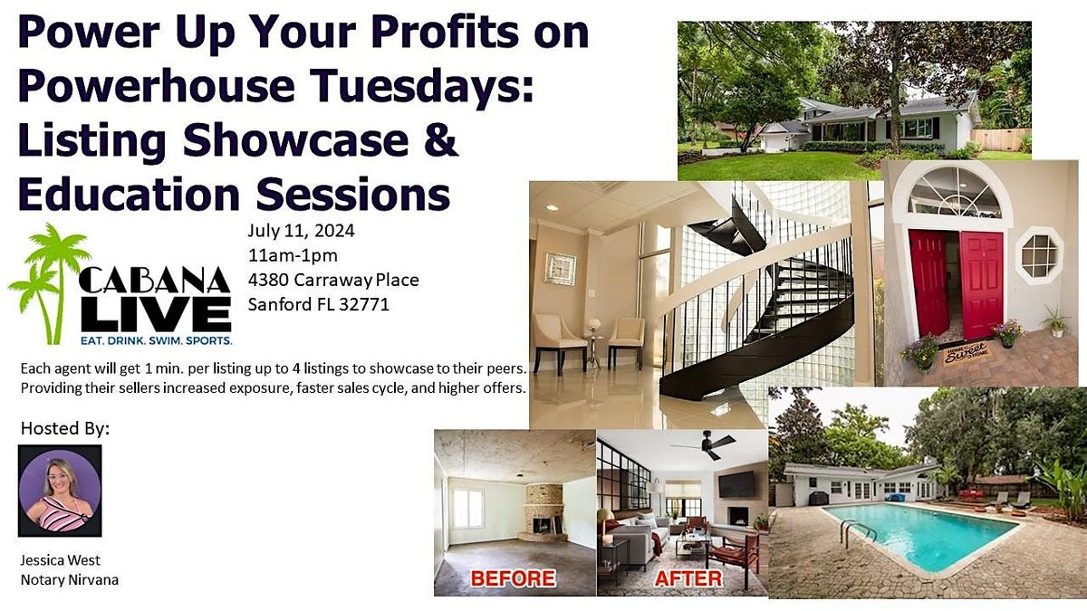 Power Up Your Profits on Powerhouse Tuesdays: Listing Showcase & Education