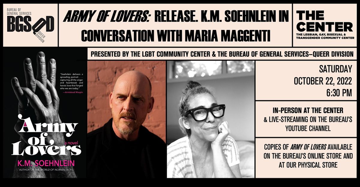 ARMY OF LOVERS release. K.M. Soehnlein in Conversation with Maria Maggenti