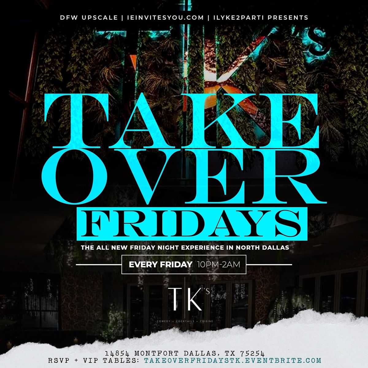 Takeover Fridays @ TK's {Addison}
