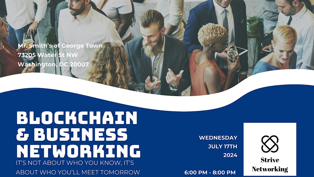 Blockchain and Business Networking | Elevating Your Potential - DC