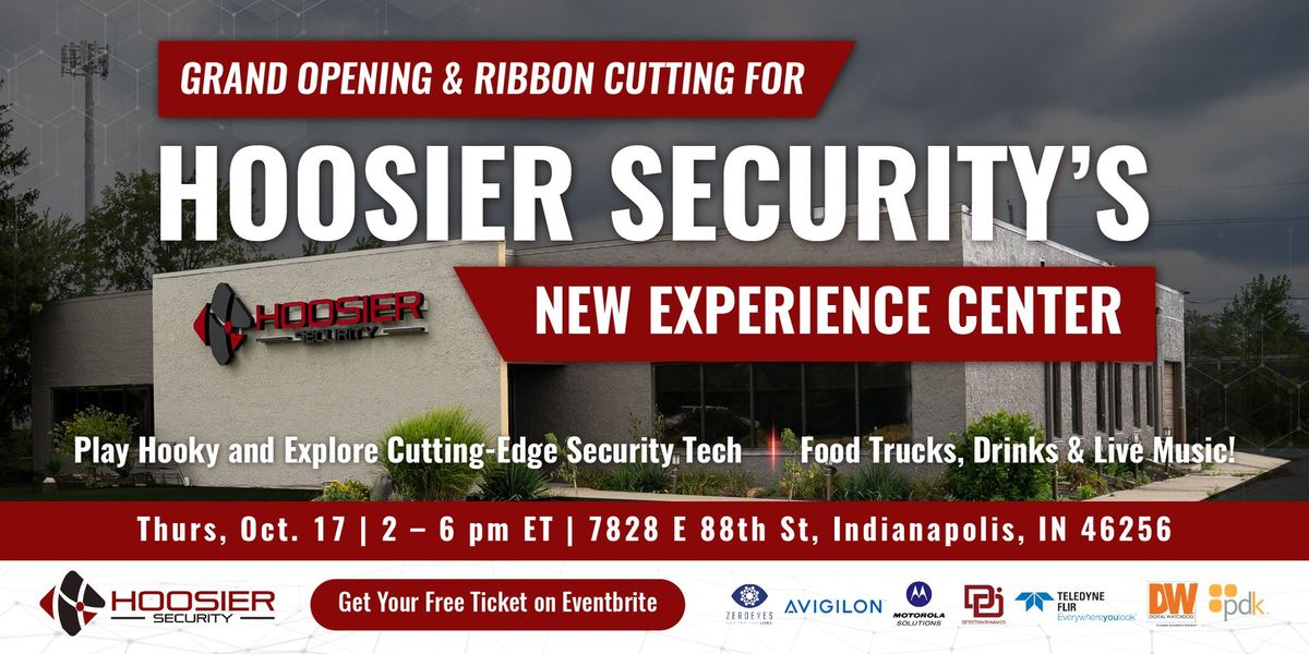 Grand Opening  & Ribbon Cutting of Hoosier Security's New Experience Center