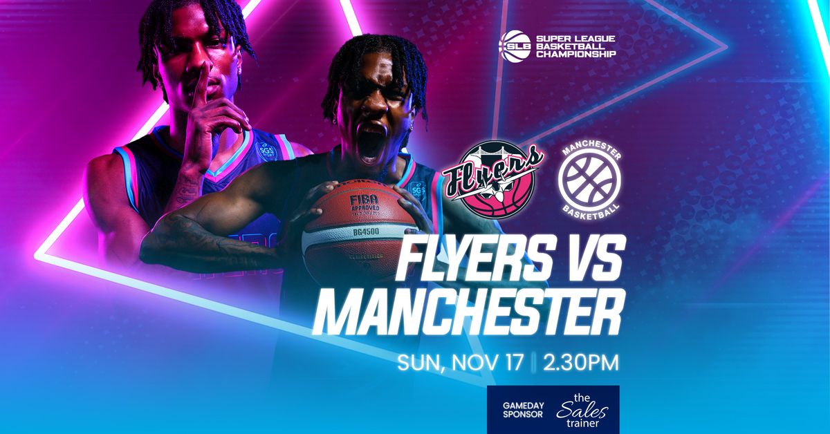 Bristol Flyers v Manchester Basketball - SLB