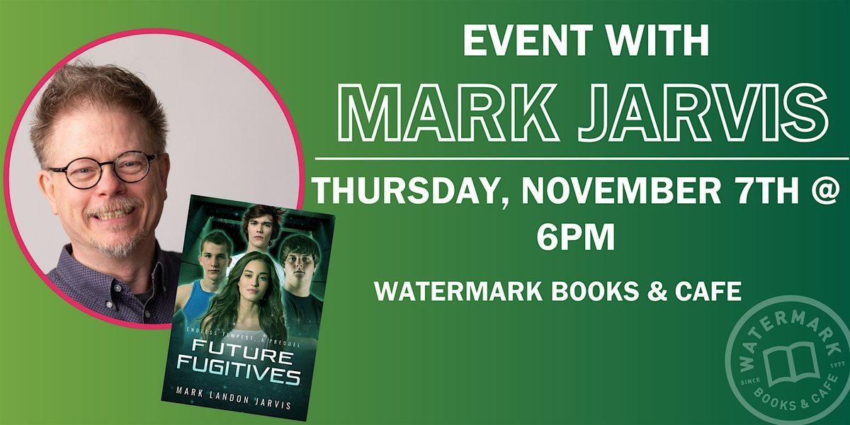 In Store Event with Mark Landon Jarvis