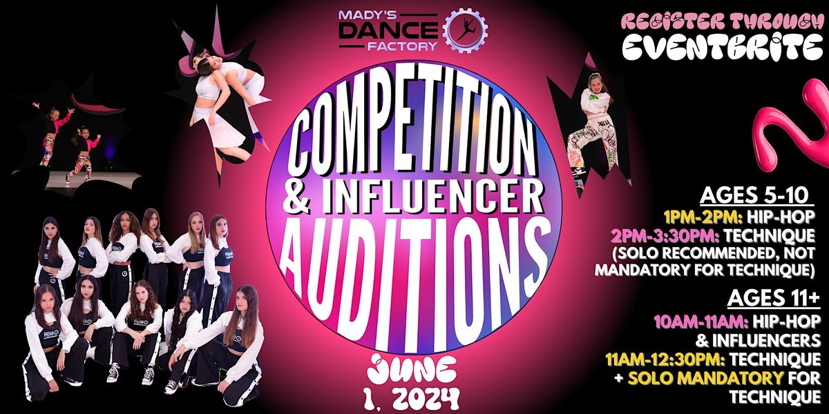 Competition and Influencer Team Auditions 2024