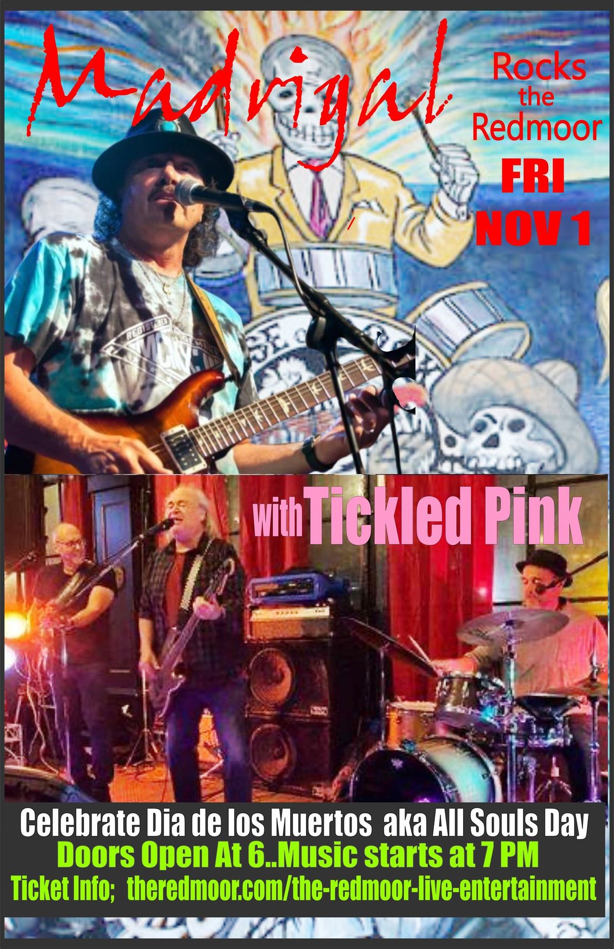 Jose Madrigal Rocks the Redmoor w\/ Special Guests, The Tickled Pink Elec.trio