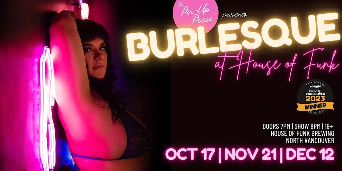 Burlesque at House of Funk (Fall 2024!)