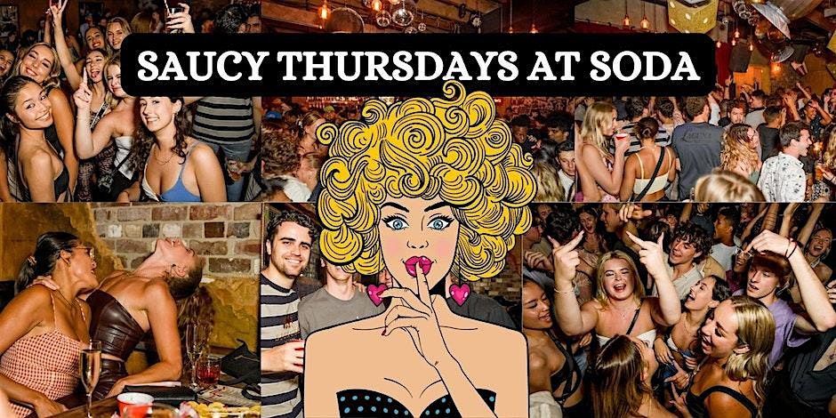 Saucy Thursdays @ The Soda Factory \/\/ Free Entry + Free Drink \/\/ SYDVIP