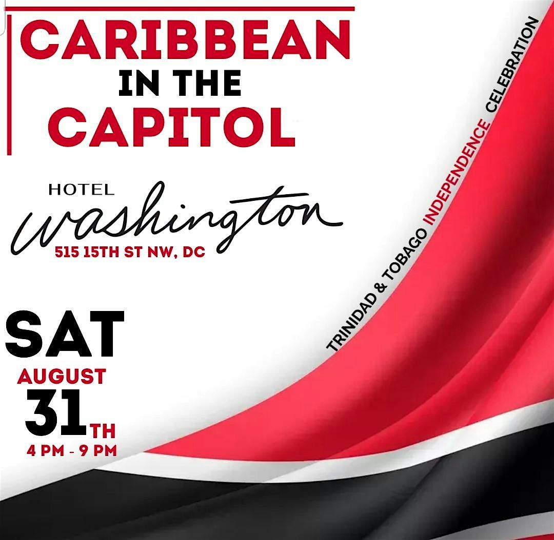 Caribbean In The Capitol \u25aaJamaica's Independence CELEBRATION