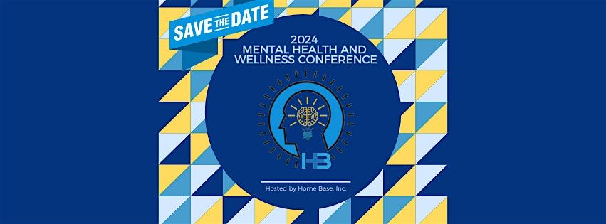 2024 Mental Health and Wellness Conference