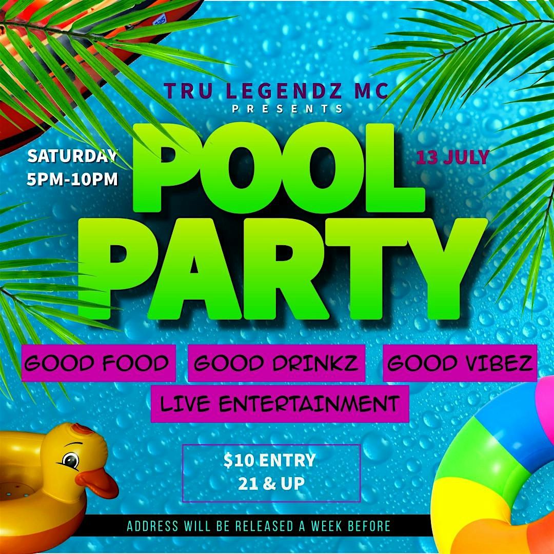 Tru Legendz MC Pool Party