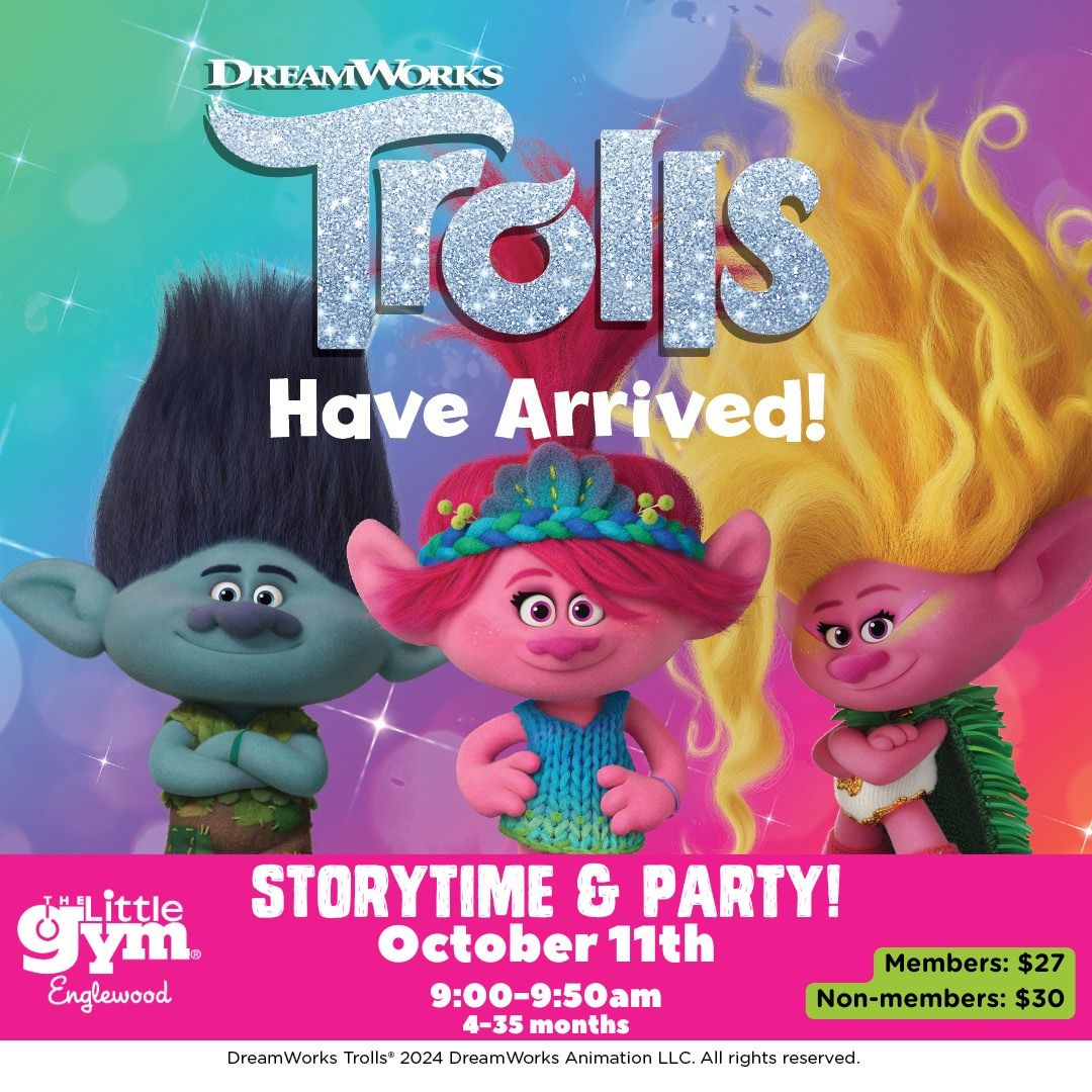 Trolls Storytime & Party @ The Little Gym of Englewood