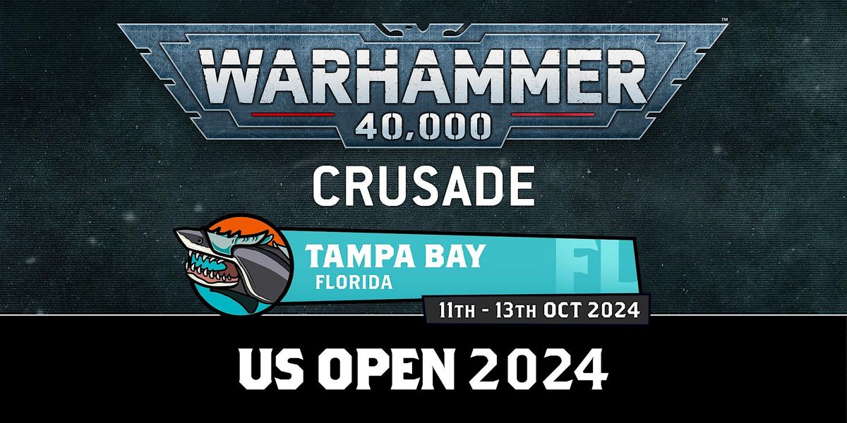US Open Tampa: Warhammer 40,000 Narrative