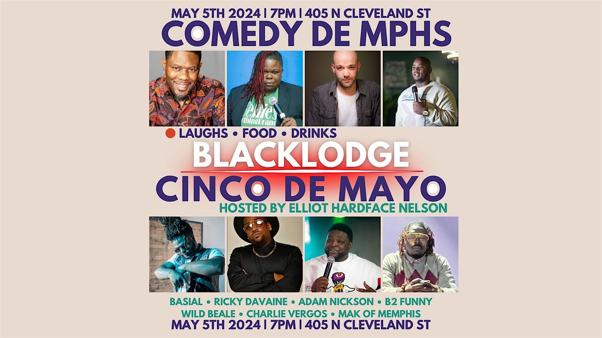 Comedy de Memphis : Cinco de Mayo