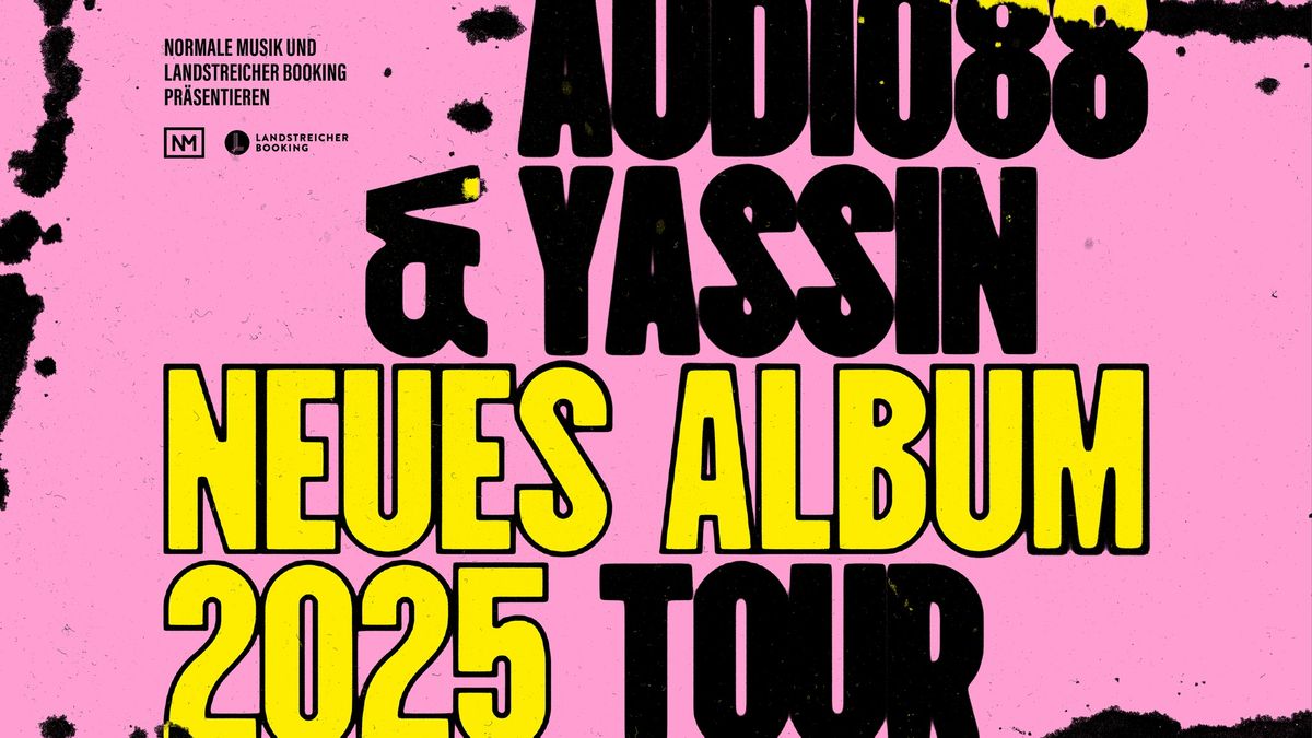 Audio88 & Yassin \u2022 Hannover \u2022 Faust