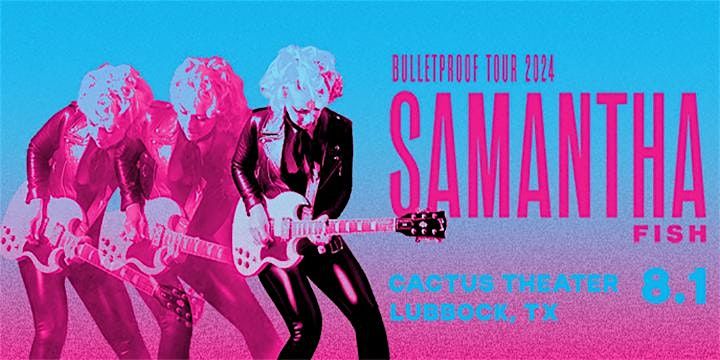 Samantha Fish - Bullet Proof Tour - Live at Cactus Theater