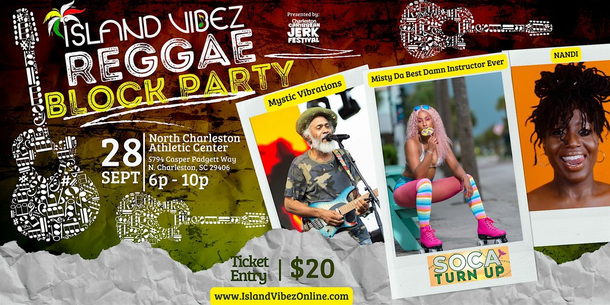 Island Vibez Reggae Block Party