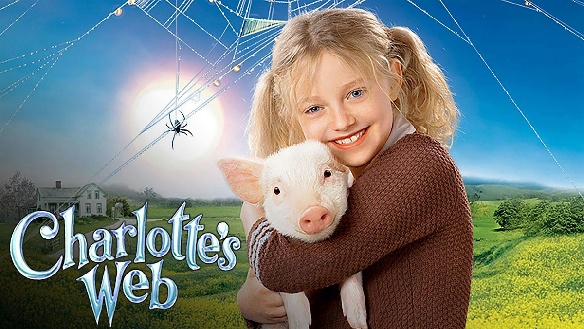 Kindness Month Movie - Charlotte's Web (Free Event!)