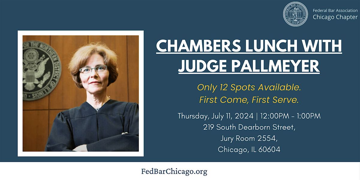 Chambers Lunch with Judge Pallmeyer