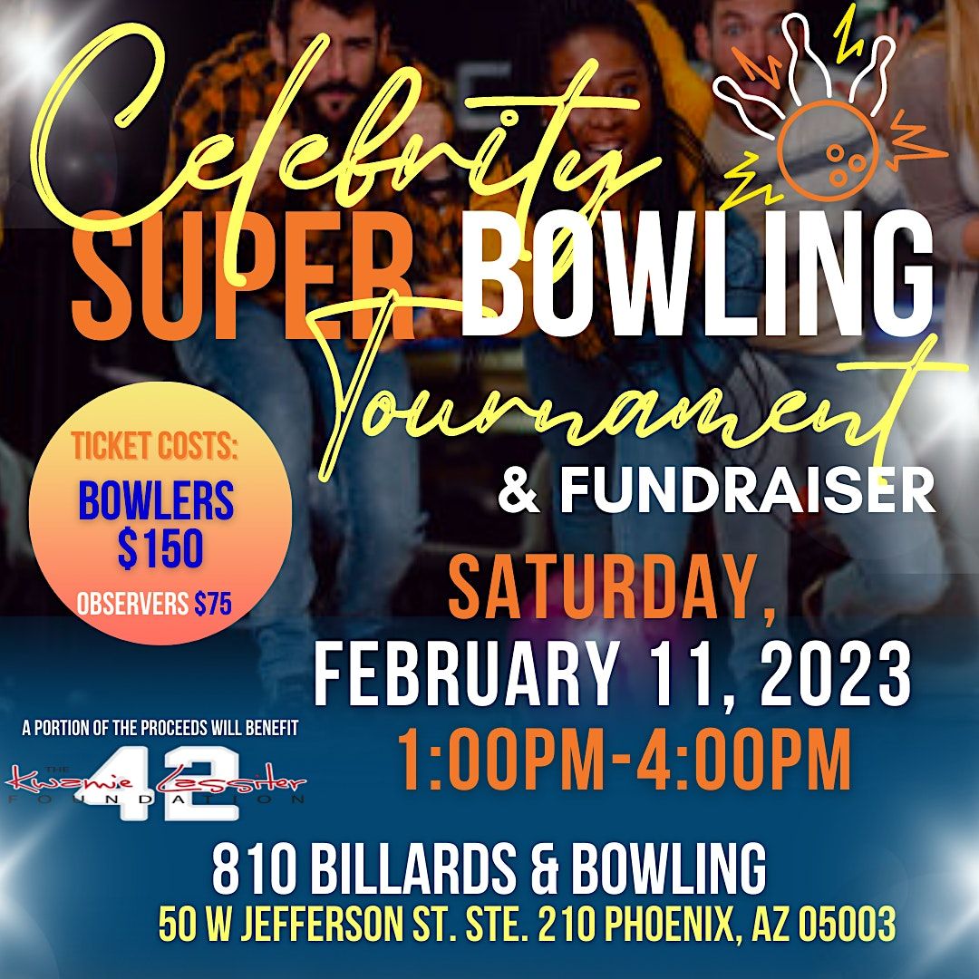 Charity Celebrity Super Bowling Tournament