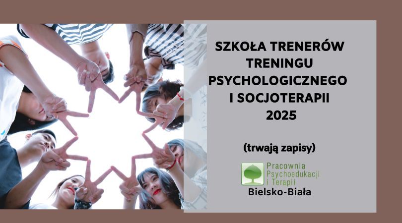 Szko\u0142a Trener\u00f3w Treningu Psychologicznego i Socjoterapii KURS 270h