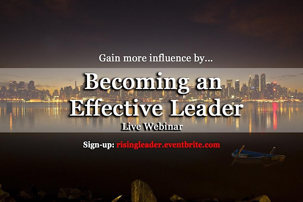 Becoming an Effective Leader--LIVE