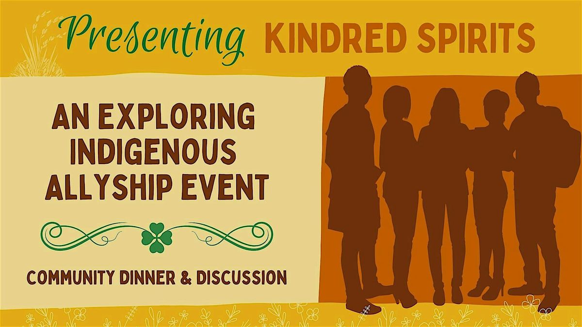 "Exploring Indigenous Allyship" Community Dinner