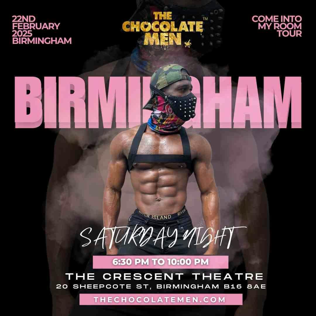 BIRMINGHAM | THE CHOCOLATE MEN LIVE &amp; UNCENSORED 