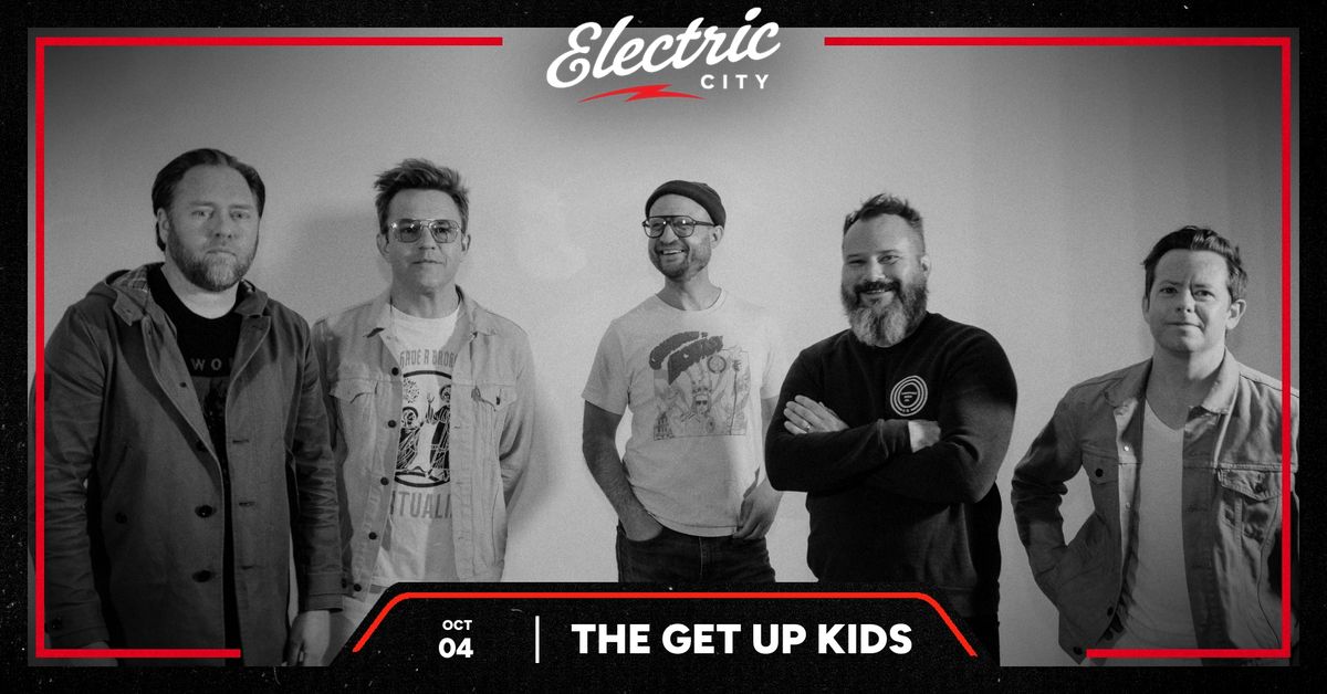 The Get Up Kids - Electric City, Buffalo NY