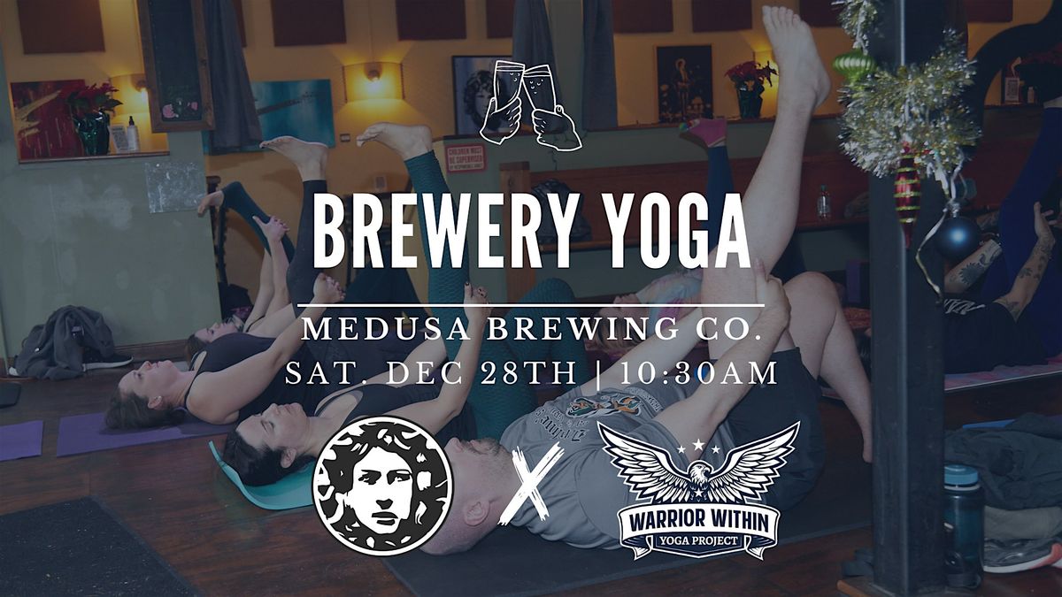 Brewery Yoga @ Medusa