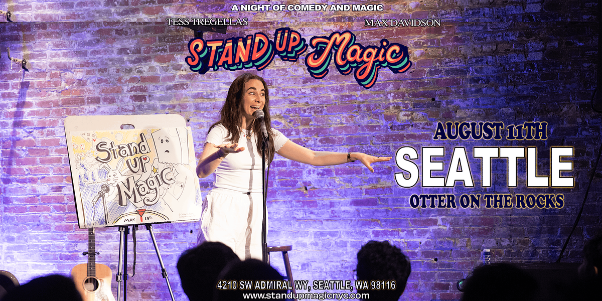 Stand-Up Magic: SEATTLE (21+)