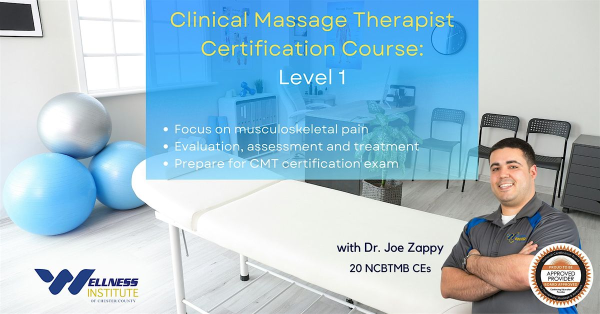 Clinical Massage Therapist Certification Course : Level 1