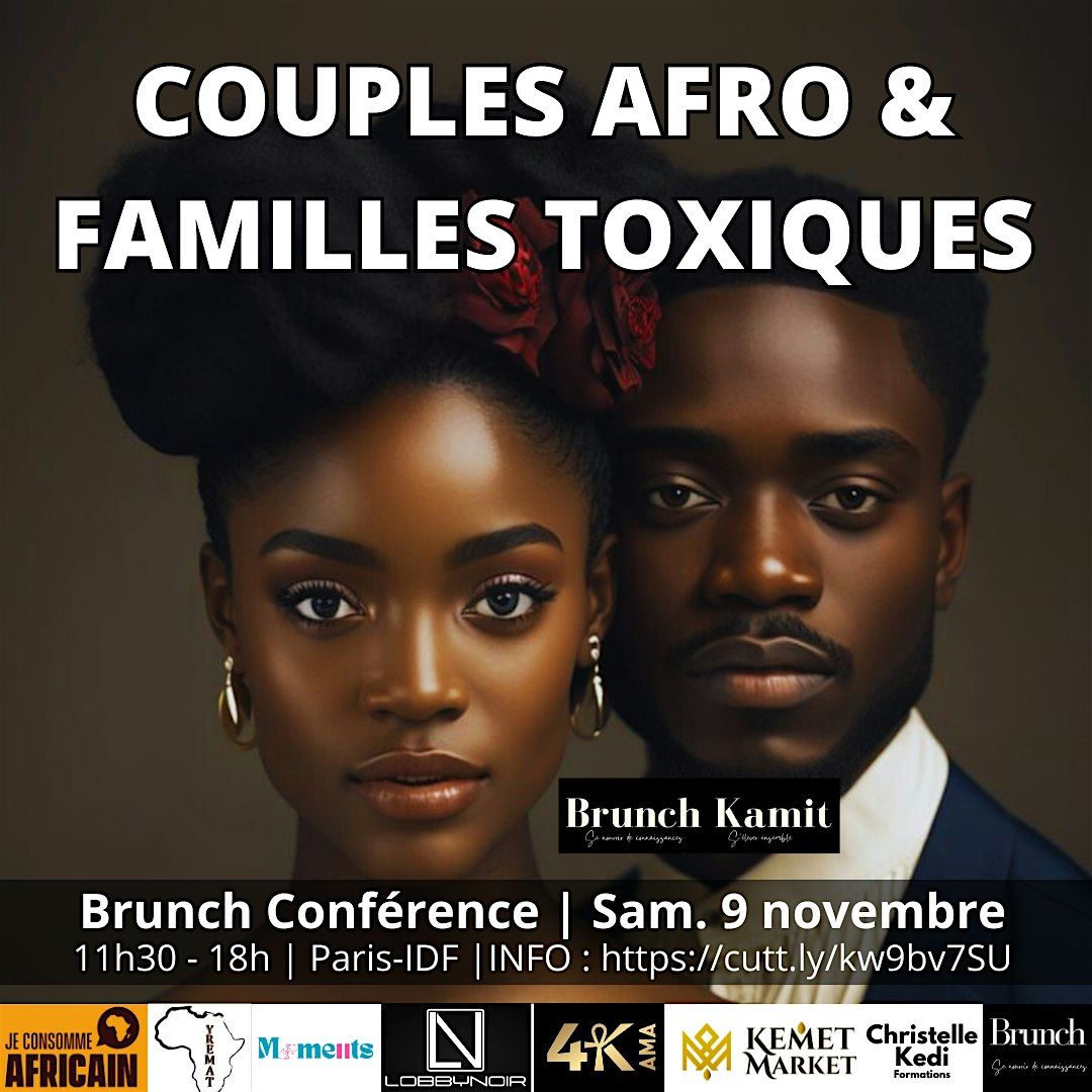 Brunch Conf\u00e9rence Couples Toxiques & Familles Afro