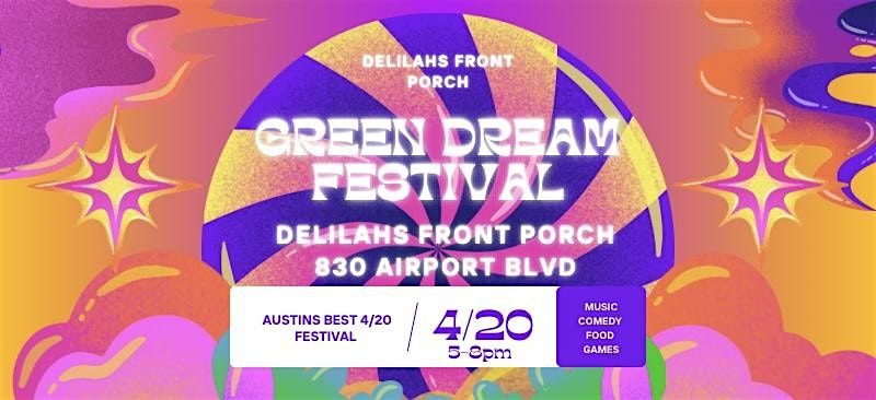 4\/20 Green Dream Fest