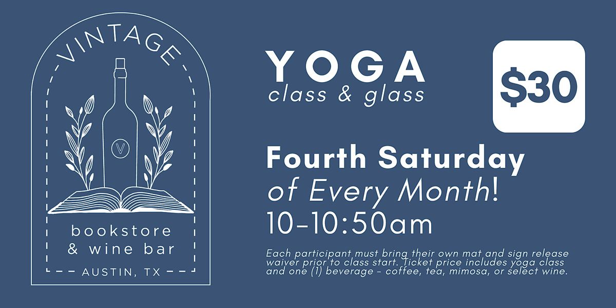Yoga - Class and a Glass