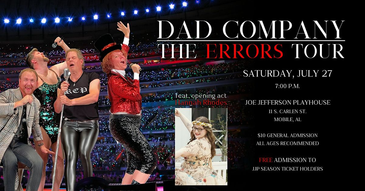 Dad Company: The Errors Tour - 7\/27 7pm @ JJP!
