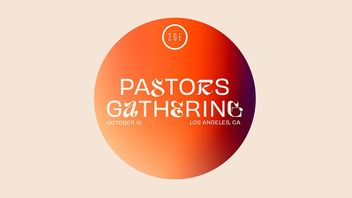 ZOE Pastors Gathering 2024