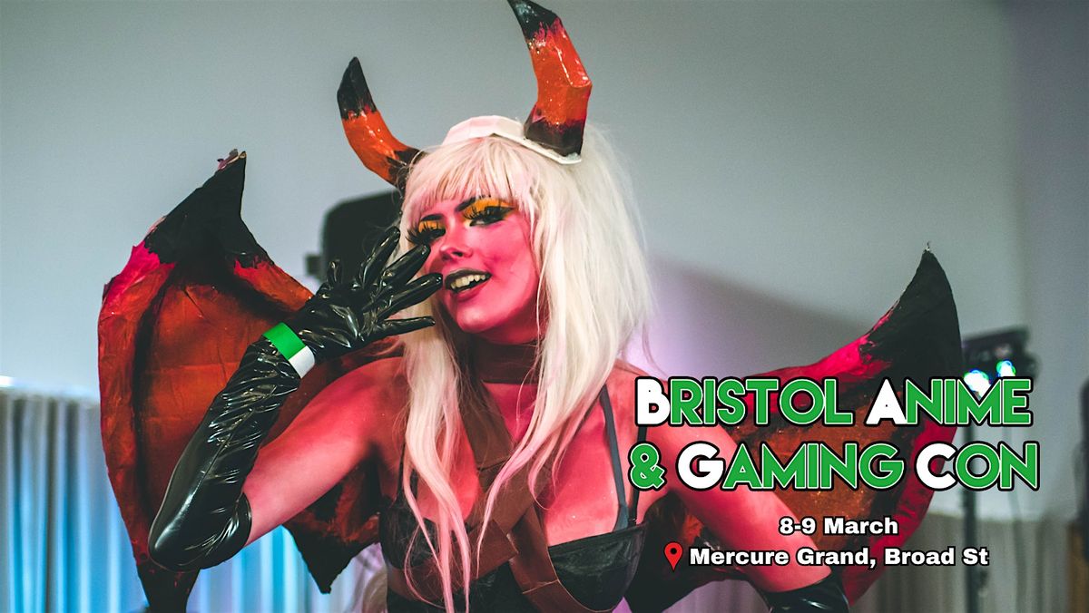 Bristol Anime & Gaming Con 2025