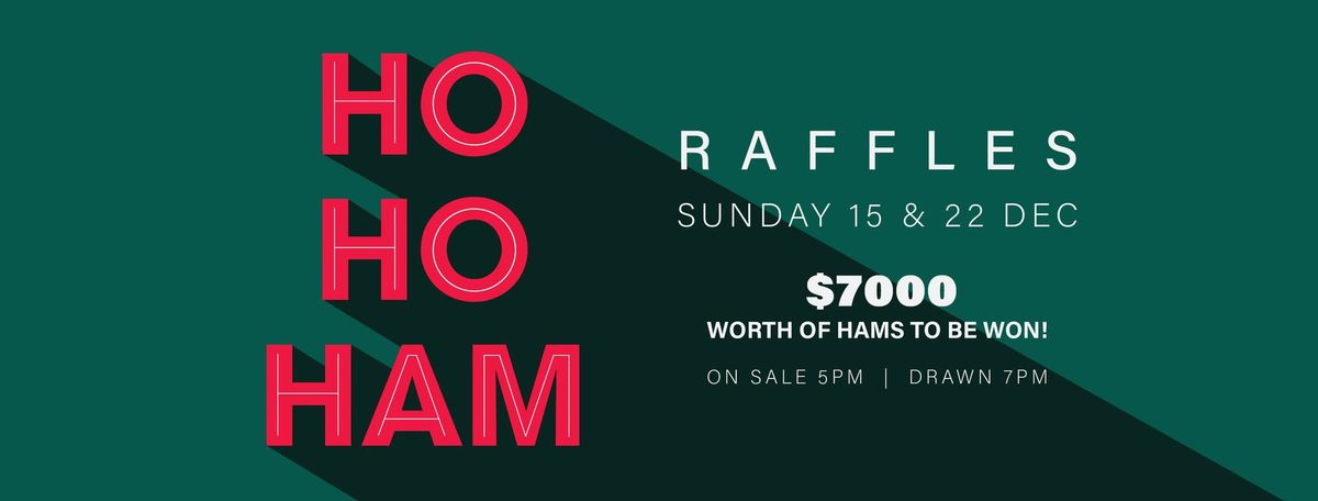 Christmas Ham Raffles - worth $7000