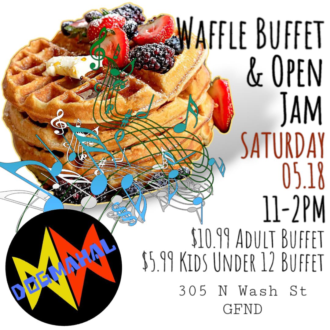 Waffle Buffet & Open Jam 